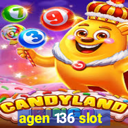 agen 136 slot