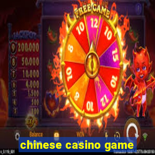 chinese casino game