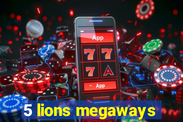 5 lions megaways