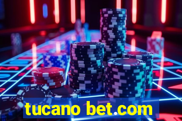 tucano bet.com