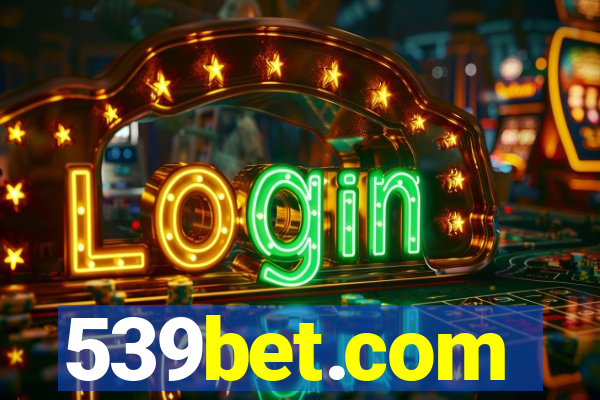 539bet.com