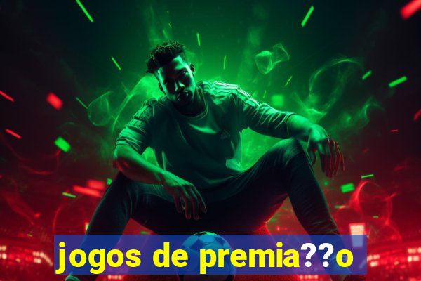 jogos de premia??o