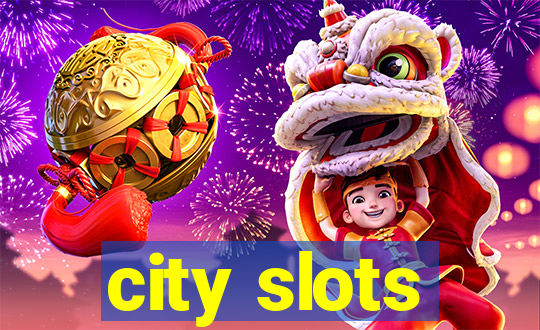 city slots