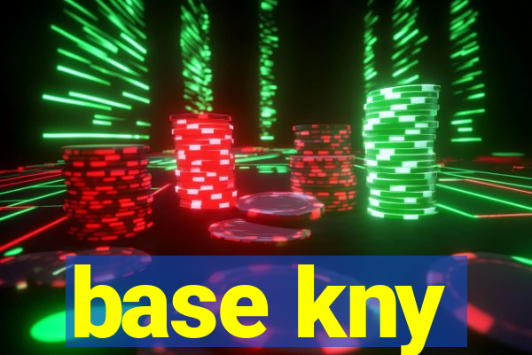 base kny