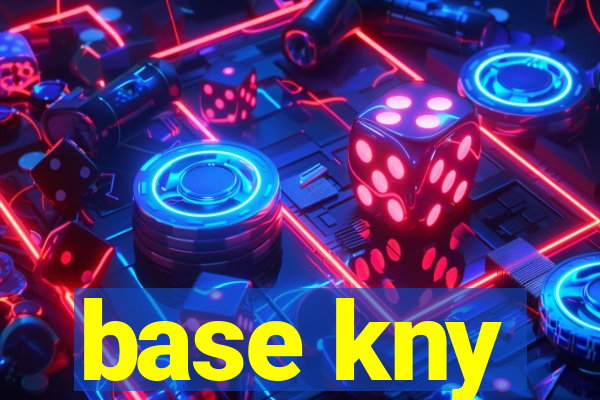 base kny