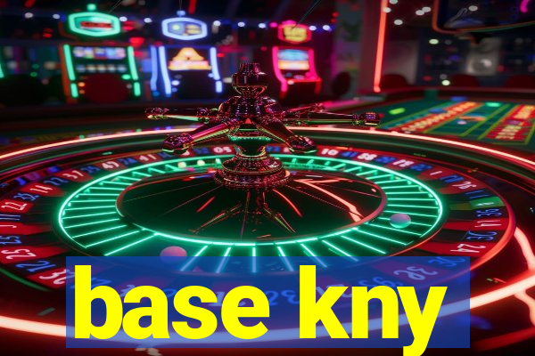 base kny