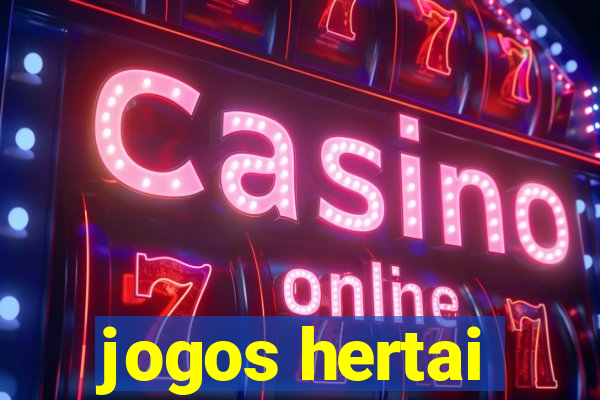 jogos hertai