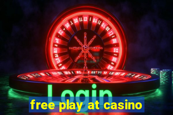 free play at casino