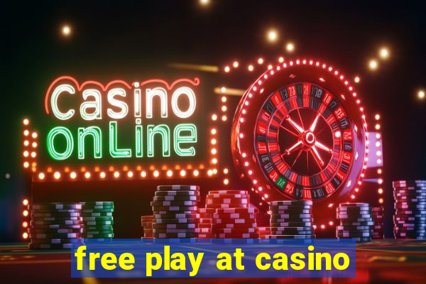 free play at casino