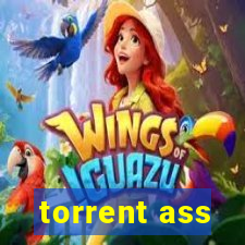 torrent ass