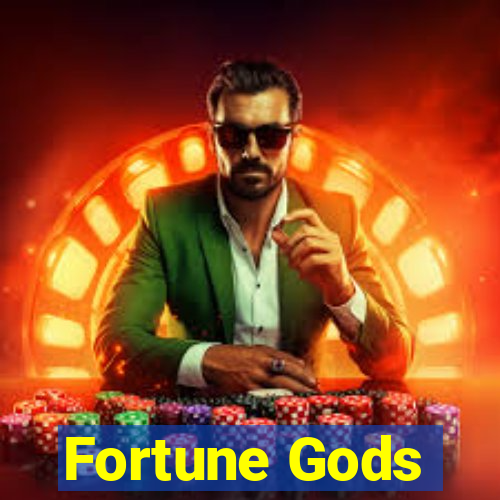 Fortune Gods