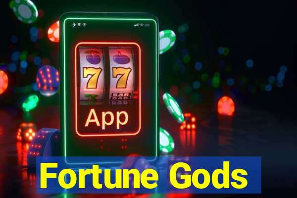 Fortune Gods