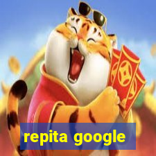 repita google