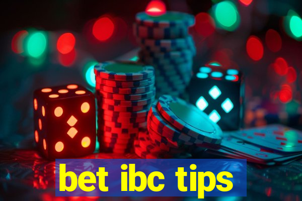 bet ibc tips