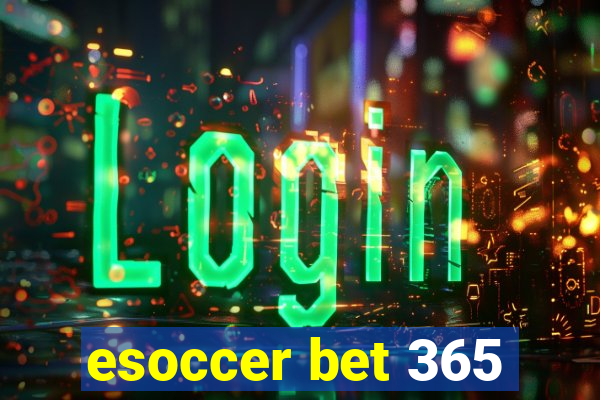 esoccer bet 365