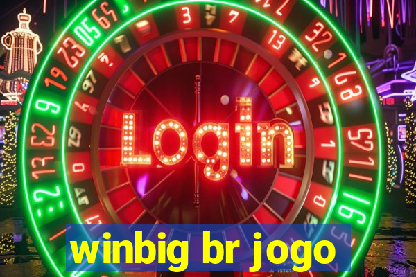 winbig br jogo