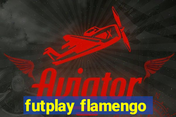 futplay flamengo