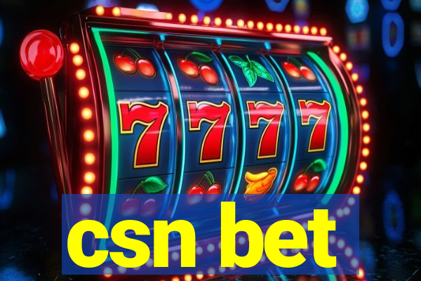 csn bet