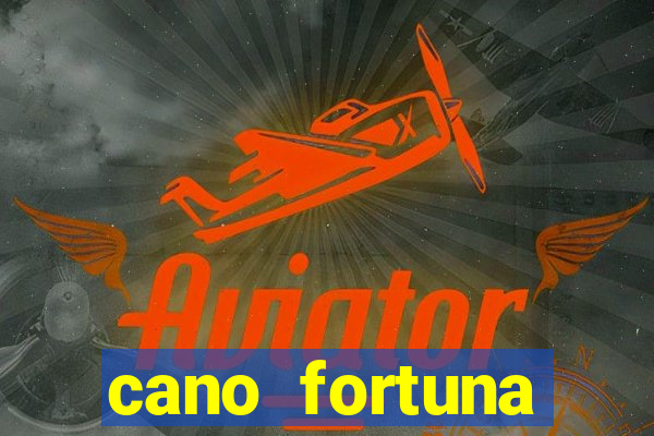 cano fortuna mercado livre