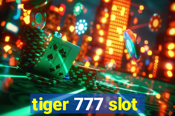 tiger 777 slot