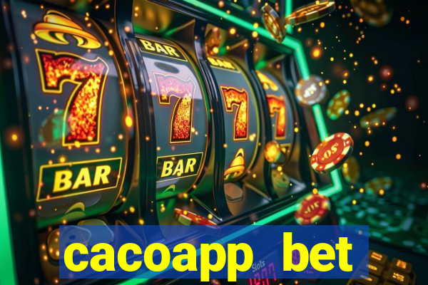 cacoapp bet cacoapp2 bet