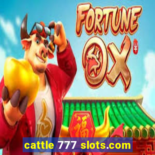 cattle 777 slots.com