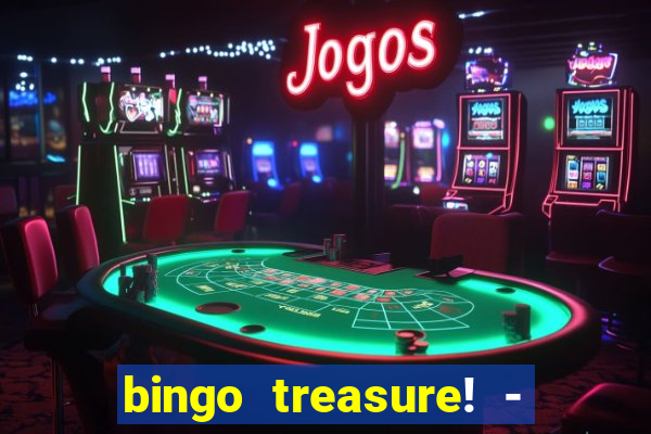 bingo treasure! - bingo games