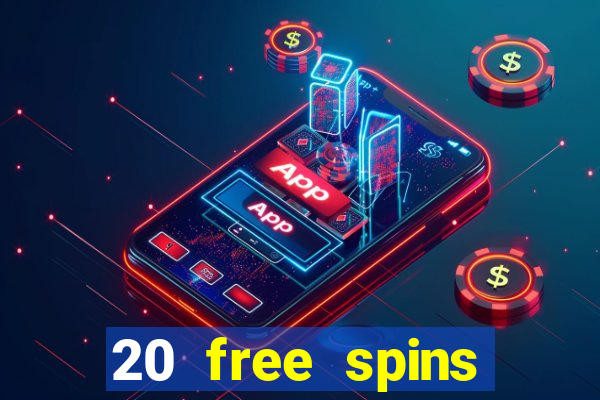 20 free spins grosvenior casino