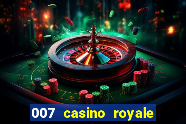 007 casino royale assistir online dublado