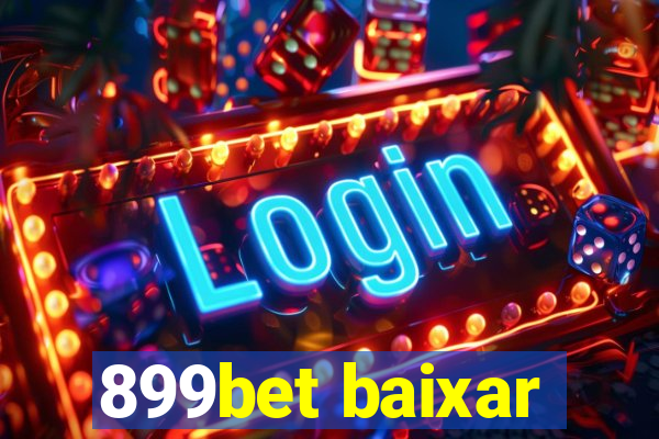 899bet baixar