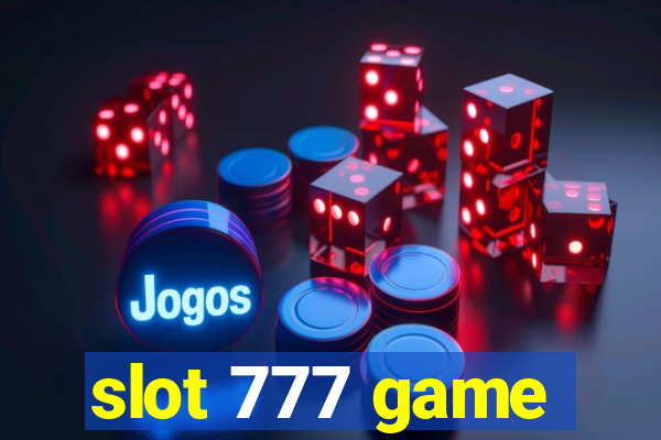 slot 777 game