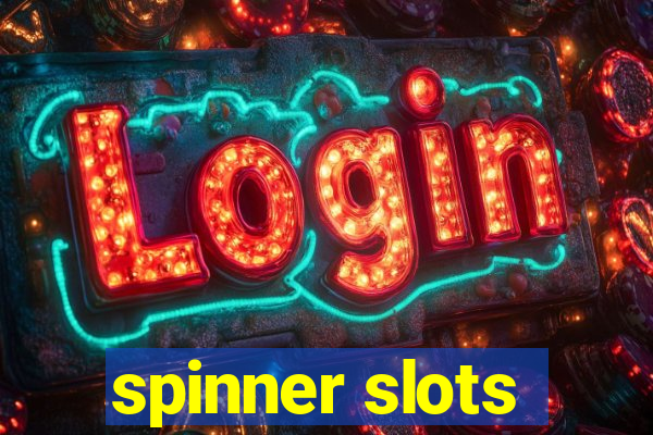 spinner slots