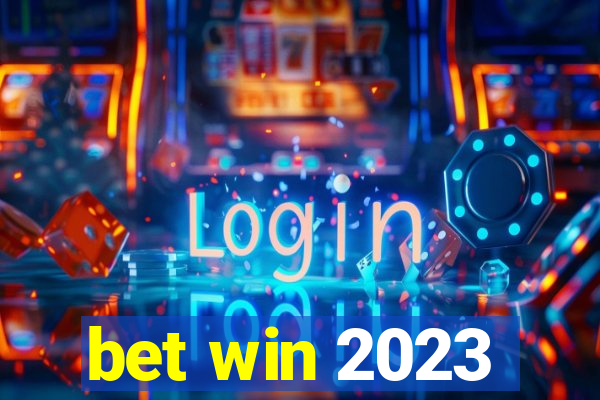 bet win 2023