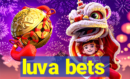 luva bets