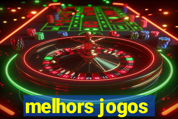 melhors jogos