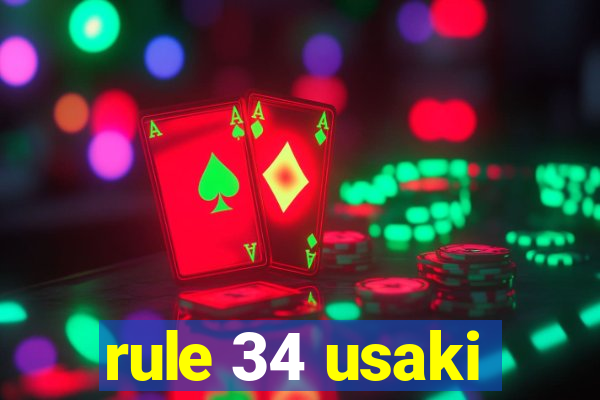 rule 34 usaki