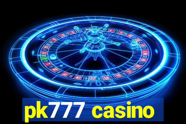 pk777 casino