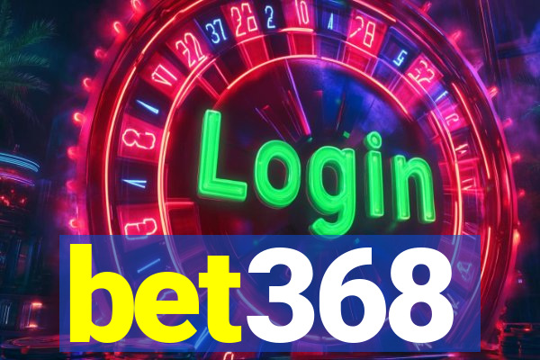 bet368