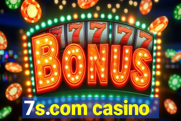 7s.com casino