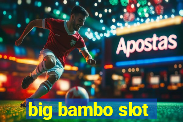 big bambo slot