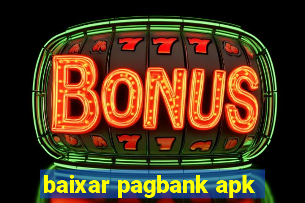 baixar pagbank apk