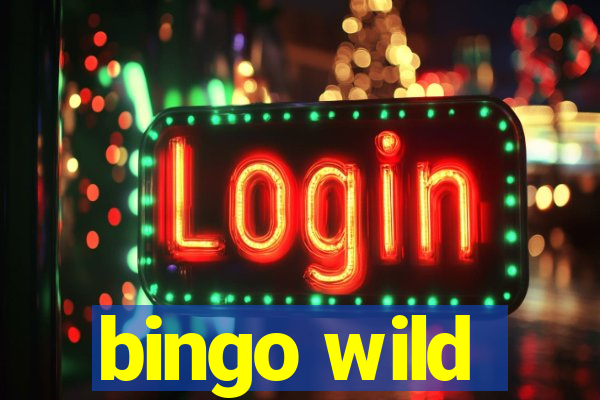 bingo wild