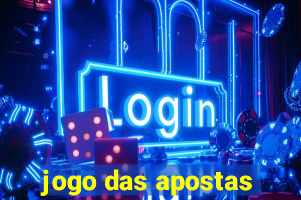 jogo das apostas