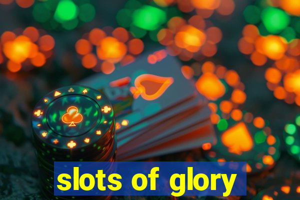 slots of glory