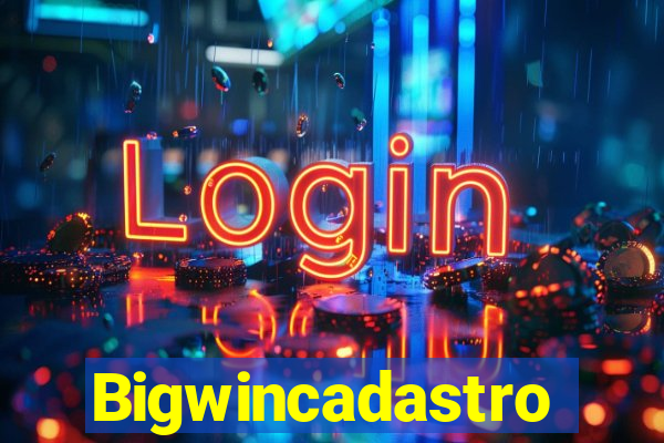 Bigwincadastro