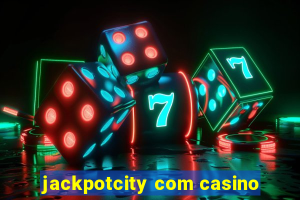 jackpotcity com casino