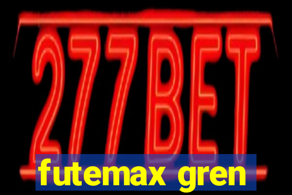 futemax gren