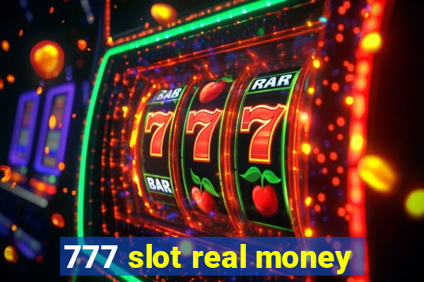 777 slot real money