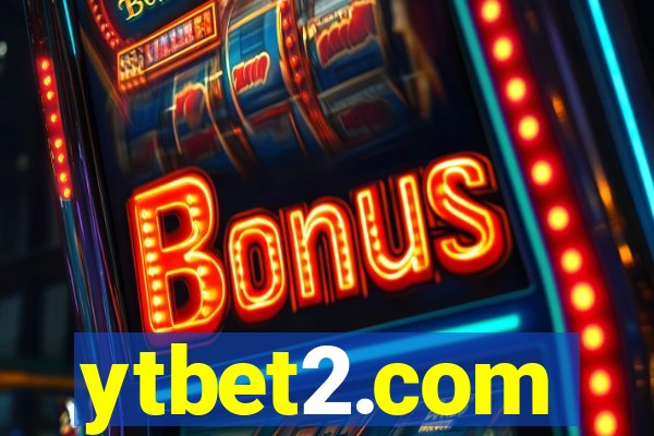 ytbet2.com