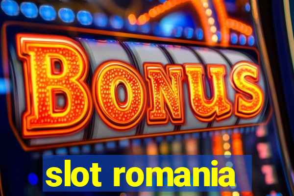 slot romania